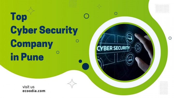 Latest Top 10 Cyber Security Company in Pune 2023 - Ecoodia